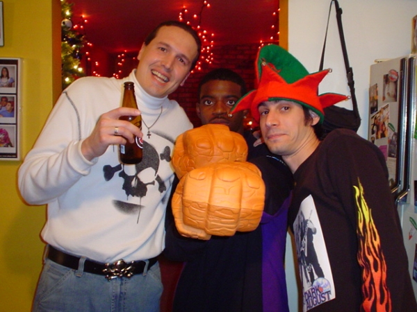 Eddie, D-Ro, and I. X-Mas 2005